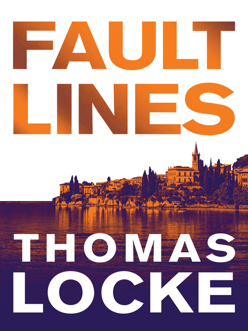 Title details for Fault Lines by Thomas Locke - Available
